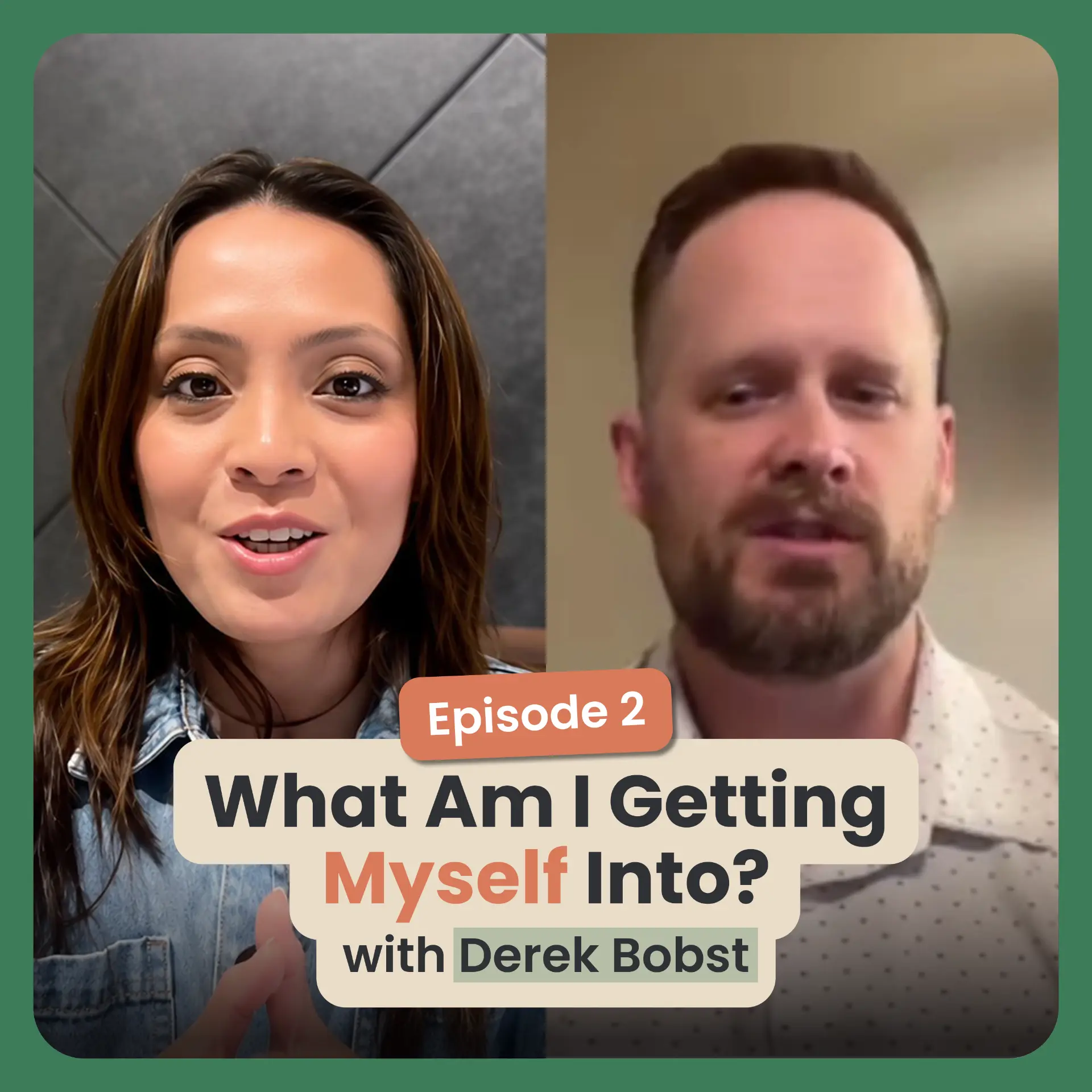 Episode 2: What Am I Getting Myself Into?